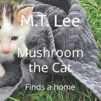 Mushroom the Cat