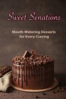 Sweet Sensations