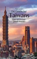 Die Geschichte Taiwans