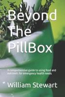 Beyond The PillBox