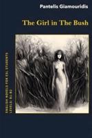 The Girl in The Bush