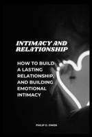 Intimacy and Relationship