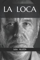 La Loca