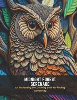 Midnight Forest Serenade