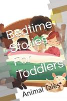Bedtime Stories For Toddlers