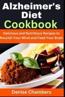Alzheimer's Diet Cookbook