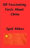 150 Interesting Facts About China