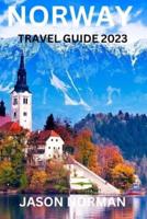Norway Travel Guide 2023