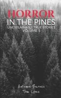 Horror in the Pines
