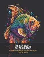 The Sea World Coloring Book