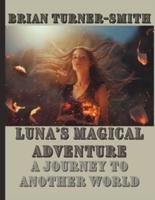 Luna's Magical Adventure