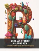ABCs and Weather Coloring Book