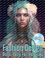 Fashion Design - Boho, Fairy Fei, Harajuku