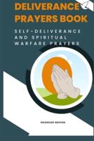 Deliverance Prayers Book