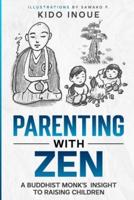 Parenting With Zen