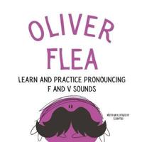 Oliver the Flea Pronounce the Letters F and V