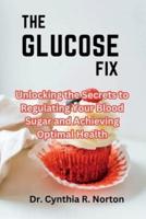 The Glucose Fix