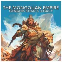 The Mongolian Empire