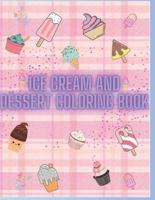 Ice Cream and Dessert Coloring Book
