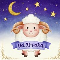 Eid Al-Adha - Islamic Book For Kids