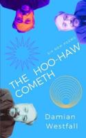 The Hoo-Haw Cometh