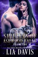 Shifters of Ashwood Falls Volume Two