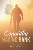 Empathy Has No Rank