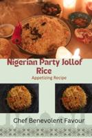 Nigerian Party Jollof Rice