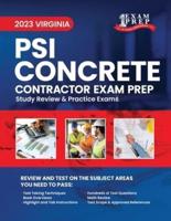 2023 Virginia PSI Concrete Contracting Exam Prep