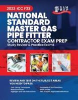 2023 ICC F33 National Standard Master Gas Pipe Fitter Exam Prep