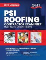 2023 Virginia PSI Roofing Contractor Exam Prep