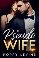 The Pseudo Wife