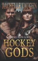 Hockey Gods