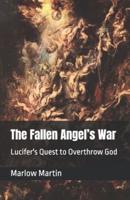 The Fallen Angel's War