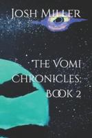 The Vomi Chronicles