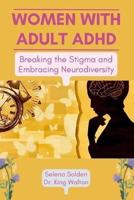 Women With Adult ADHD
