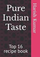 Pure Indian Taste