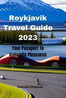 Reykjavik Travel Guide 2023