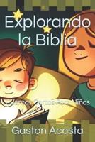 Explorando La Biblia