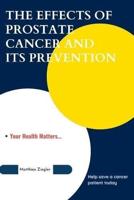 The Effects of Prostate Cancer and Its Prevention