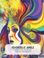 Psychedelic Jungle