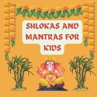 Shlokas and Mantras For Kids