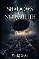 Shadows of Nor'Zulith