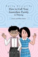 How to Call Your Immediate Family in Hmong