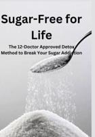 Sugar-Free for Life