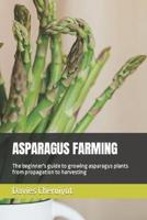 Asparagus Farming