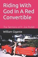 Riding With God In A Red Convertible
