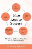 The Five Keys to Success