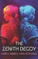 The Zenith Decoy