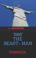 666 - The Beast / Man